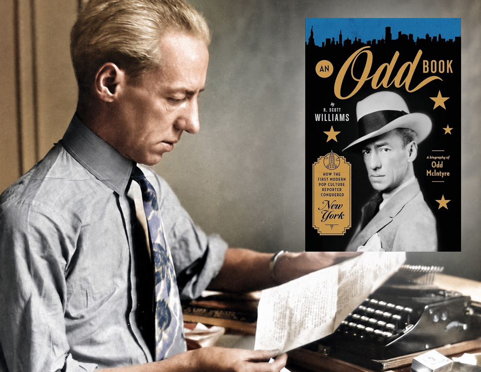 Launching “An Odd Book”: The Remarkable Story of O. O. McIntyre